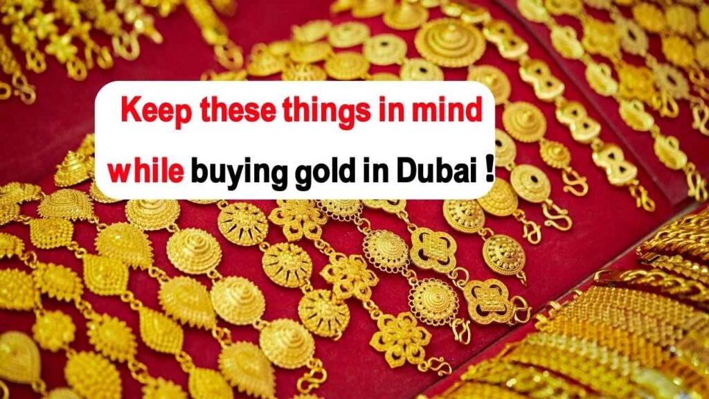 Keep these things in mind while buying gold in Dubai, now these documents will also be required